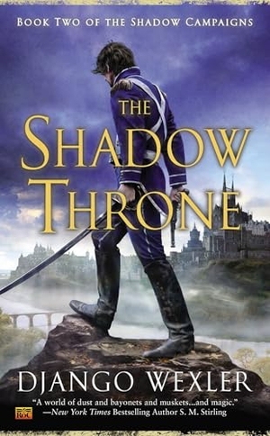 Wexler, Django. The Shadow Throne. Penguin Publishing Group, 2015.