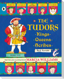 The Tudors: Kings, Queens, Scribes and Ferrets!
