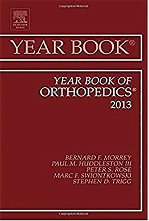 Morrey, Bernard F. Year Book of Orthopedics 2013 - Volume 2013. Elsevier Health Sciences, 2013.
