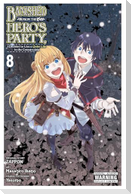 Banished from the Hero's Party, I Decided to Live a Quiet Life in the Countryside, Vol. 8 (manga)