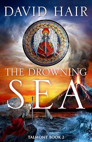 Hair, David. The Drowning Sea - The Talmont Trilogy Book 2. Hodder & Stoughton, 2025.