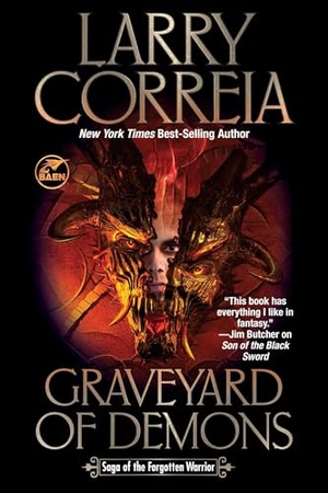 Correia, Larry. Graveyard of Demons. Baen, 2025.