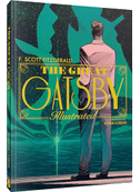 The Great Gatsby: An Illustrated Novel