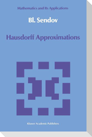 Hausdorff Approximations