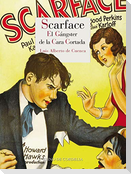 Scarface : el gángster de la cara cortada
