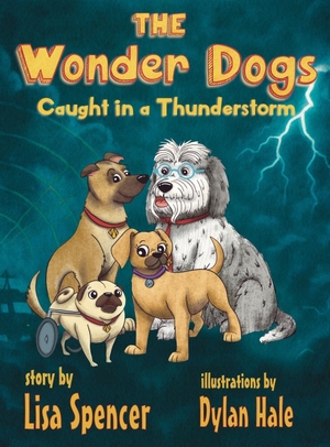 Spencer, Lisa. The Wonder Dogs Caught in a Thunderstorm. Solander Press, 2025.
