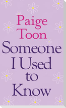 Someone I Used to Know