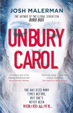 Malerman, Josh. Unbury Carol. Orion Publishing Co, 2020.