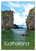 Südthailand (Wandkalender 2025 DIN A3 hoch), CALVENDO Monatskalender