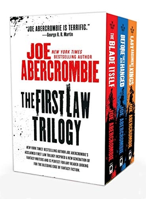 Abercrombie, Joe. The First Law Trilogy. Orbit, 2016.
