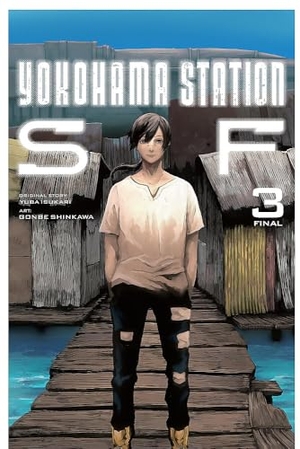 Shinkawa, Gonbe / Paul, Stephen et al. Yokohama Station SF, Vol. 3 (manga). Little, Brown & Company, 2023.