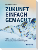 Zukunft einfach gemacht
