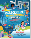 Indescriptible - Libro de Actividades Para Niños