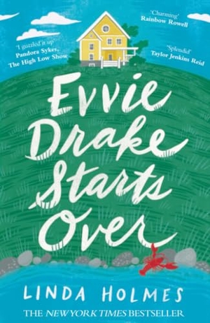 Holmes, Linda. Evvie Drake Starts Over - the perfect cosy season read for fans of Gilmore Girls. Yen Press, 2020.
