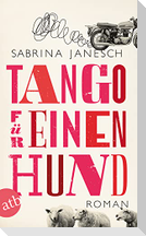 Tango für einen Hund