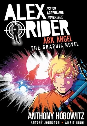 Horowitz, Anthony / Antony Johnston. Ark Angel: An Alex Rider Graphic Novel. Candlewick Press (MA), 2020.