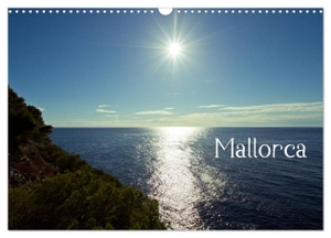 Kulla, Alexander. Mallorca (Wandkalender 2024 DIN A3 quer), CALVENDO Monatskalender - Mallorca - Bilder abseits von Ballermann und Co.. Calvendo Verlag, 2023.
