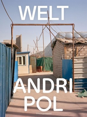 Hess, Wendelin / Jesse Wyss (Hrsg.). Andri Pol - Welt - Photographs. Scheidegger & Spiess, 2026.