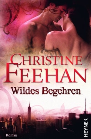 Feehan, Christine. Wildes Begehren - Leopardenmenschen-Saga 03. Heyne Verlag, 2010.