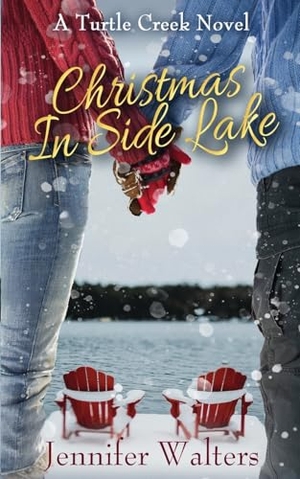 Walters, Jennifer. Christmas in Side Lake. Barbra June, 2024.