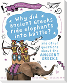 A Question of History: Why did the ancient Greeks ride elephants into battle? And other questions about ancient Greece