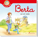 Berta Va Al Cole / Berta Goes to School