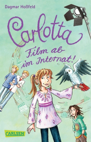 Dagmar Hoßfeld / Edda Skibbe. Carlotta 3: Carlotta - Film ab im Internat!. Carlsen, 2013.