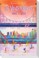 The Vanderbeekers Make a Wish