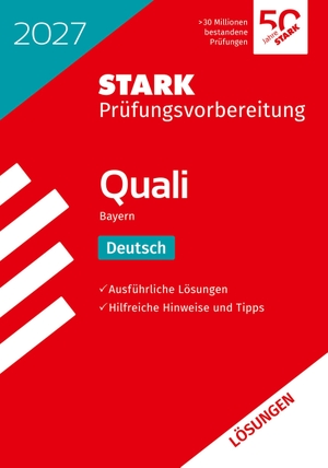 STARK Lösungen zu Deutsch 9. Klasse - Quali Mittelschule 2027 Bayern - Prüfungsvorbereitung. Stark Verlag GmbH, 2026.
