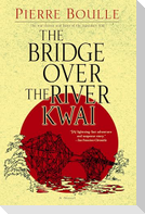 The Bridge Over the River Kwai