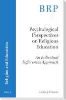 Psychological Perspectives on Religious Education