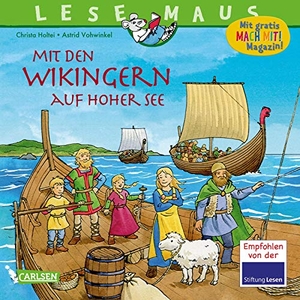 Holtei, Christa. LESEMAUS 148: Mit den Wikingern auf hoher See. Carlsen Verlag GmbH, 2021.