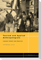 Napa Bulletin, Tourism and Applied Anthropologists