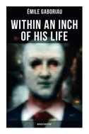 Within an Inch of His Life (Murder Mystery)