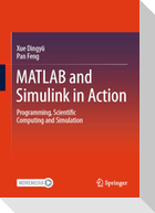 MATLAB and Simulink in Action
