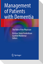 Management of Patients with Dementia