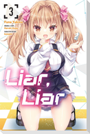 Liar, Liar, Vol. 3 (Manga)