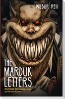 The Marduk Letters
