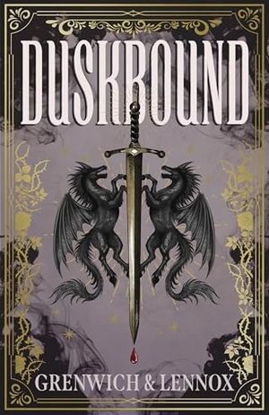 Grenwich, Bree / Parker Lennox. Duskbound. Penguin Random House Children's UK, 2026.
