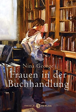 George, Nina. Frauen in der Buchhandlung. Thiele Verlag, 2022.
