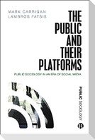 Public and Their Platforms