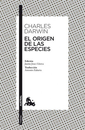 Darwin, Charles. El origen de las especies. Espasa Libros, S.L., 2010.