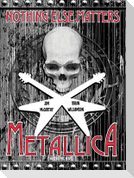 Metallica: Nothing Else Matters, the Graphic Novel