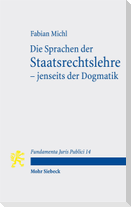 Die Sprachen der Staatsrechtslehre - jenseits der Dogmatik