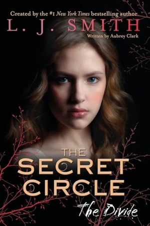 Smith, L. J.. Secret Circle - The Divide, The. HarperCollins, 2024.