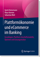 Plattformökonomie und eCommerce im Banking