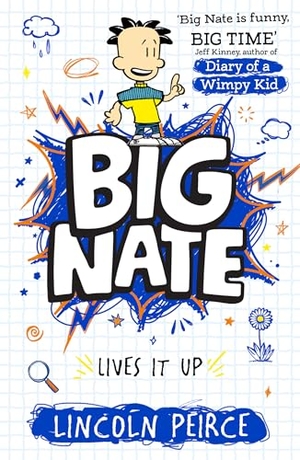 Peirce, Lincoln. Big Nate Lives It Up. HarperCollins Publishers, 2026.
