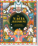 Tra magia e illusione