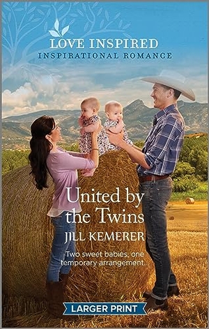 Kemerer, Jill. United by the Twins - An Uplifting Inspirational Romance. Harlequin, 2024.