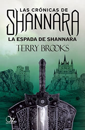 Brooks, Terry. Espada de Shannara, La (Shannara 1). Oz Editorial, 2022.